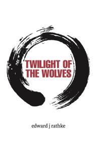 Twilight of the Wolves